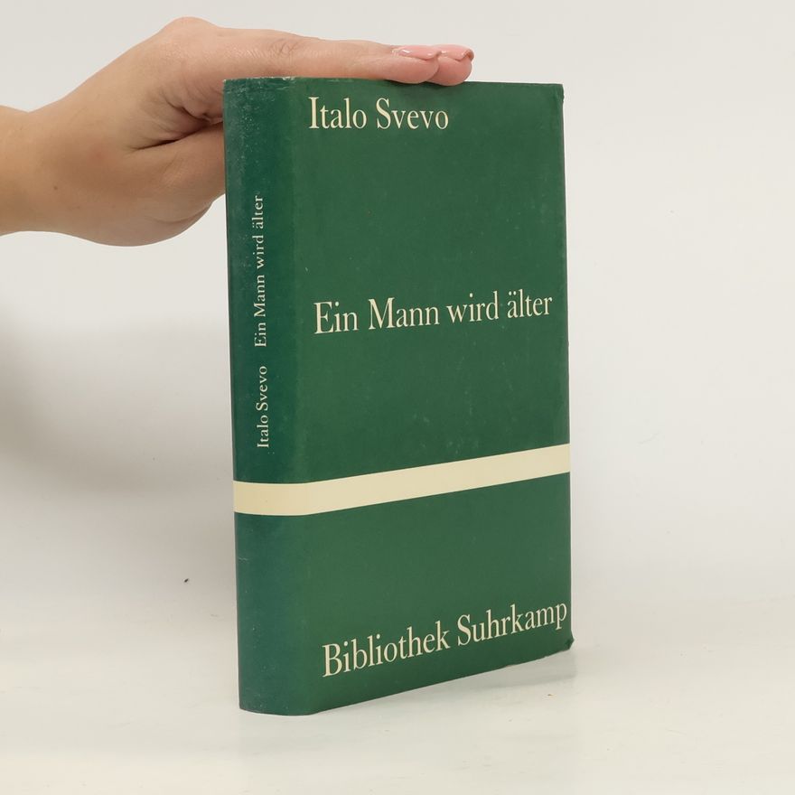 Italo Svevo Ein Mann wird älter