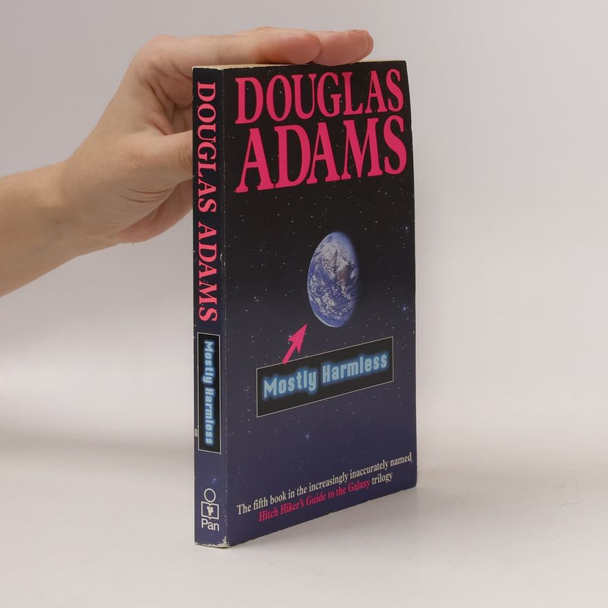 Douglas Adams Mostly Harmless