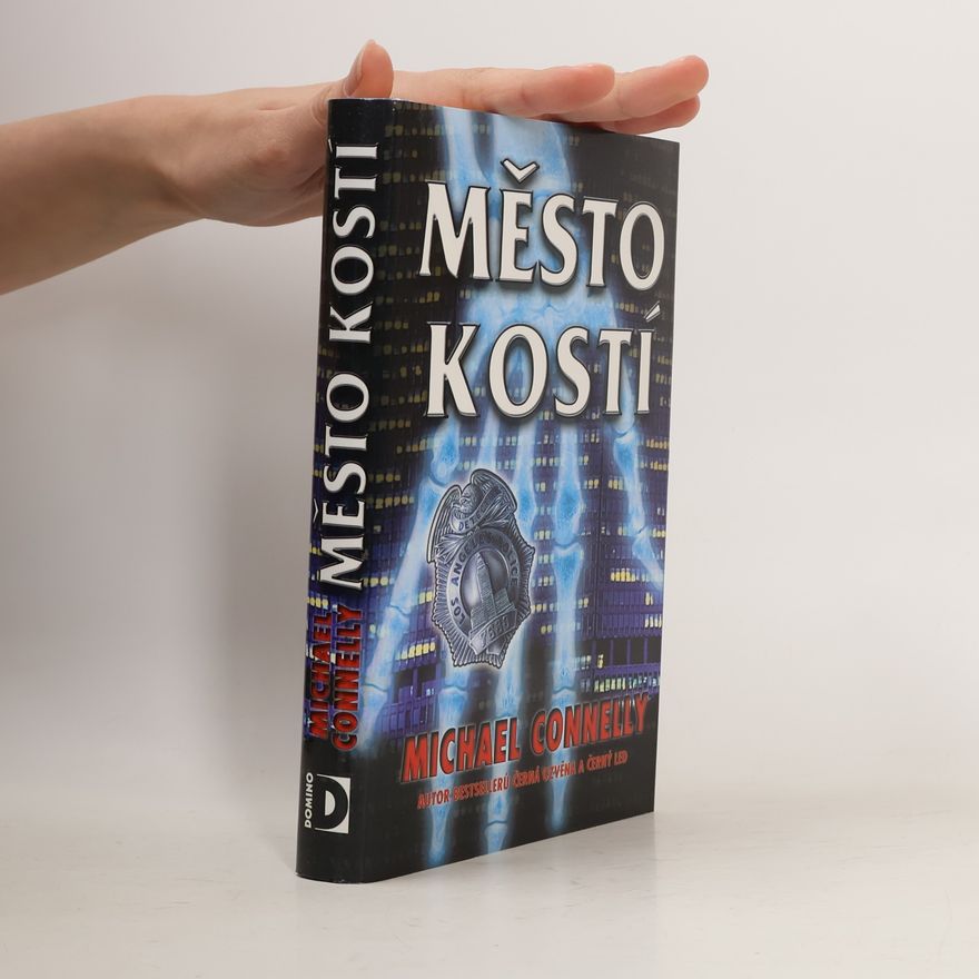 Michael Connelly Město kostí