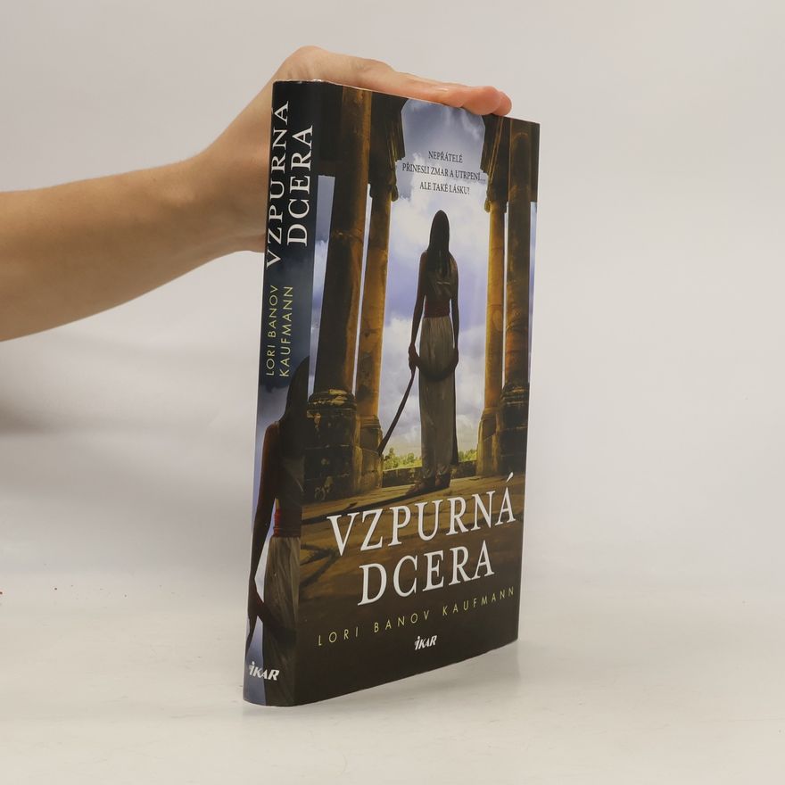Lori Banov Kaufmann Vzpurná dcera