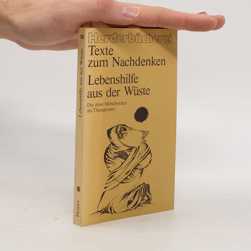 Autorenkollektiv Texte zum Nachdenken. Lebenshilfe aus der Wüste