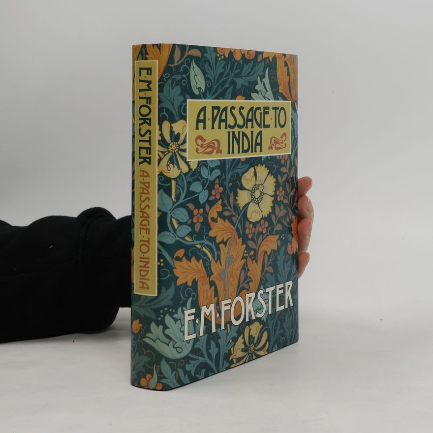Edward Morgan Forster A Passage to India