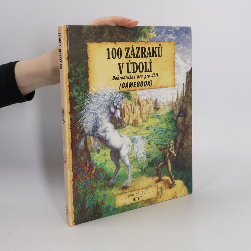 Sandrine Gestin 100 zázraků v údolí