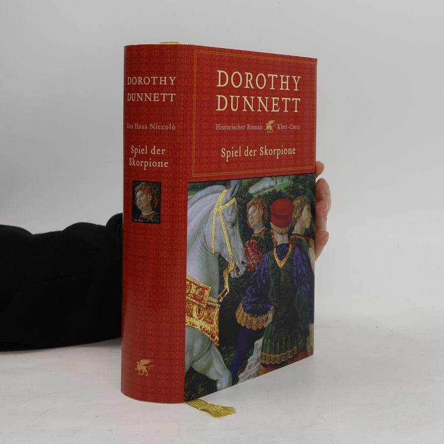 Dorothy Dunnett Das Haus Niccolò. Spiel der Skorpione