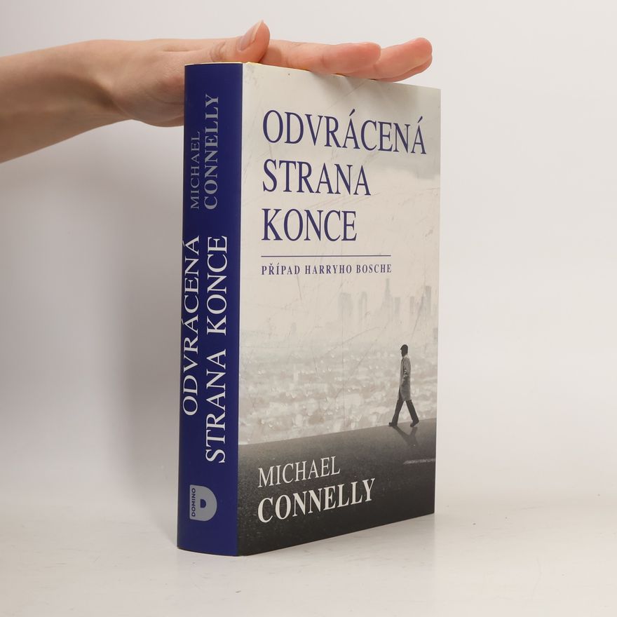 Michael Connelly Odvrácená strana konce