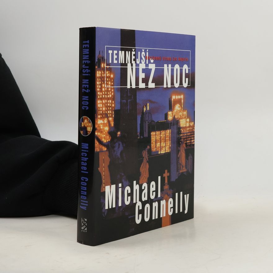 Michael Connelly Temnější než noc