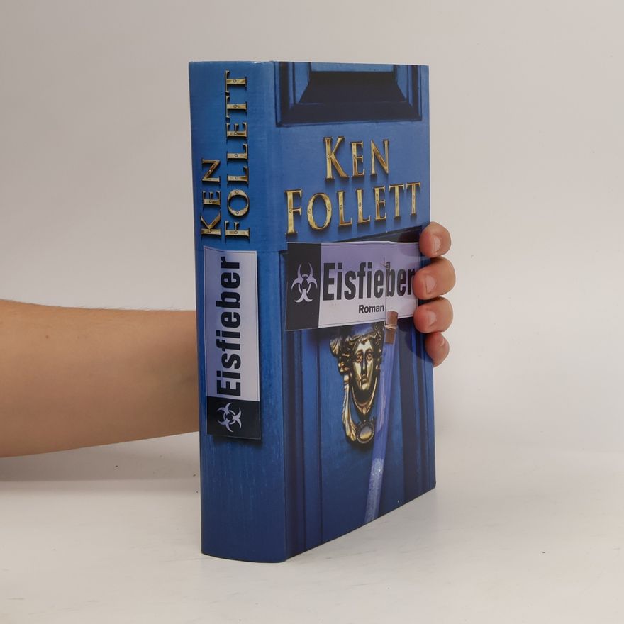 Ken Follett Eisfieber