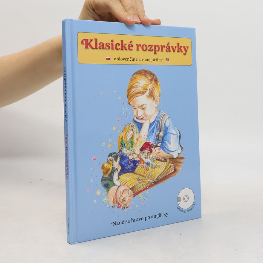 Autorenkollektiv Klasické rozprávky v slovenčine a v angličtine