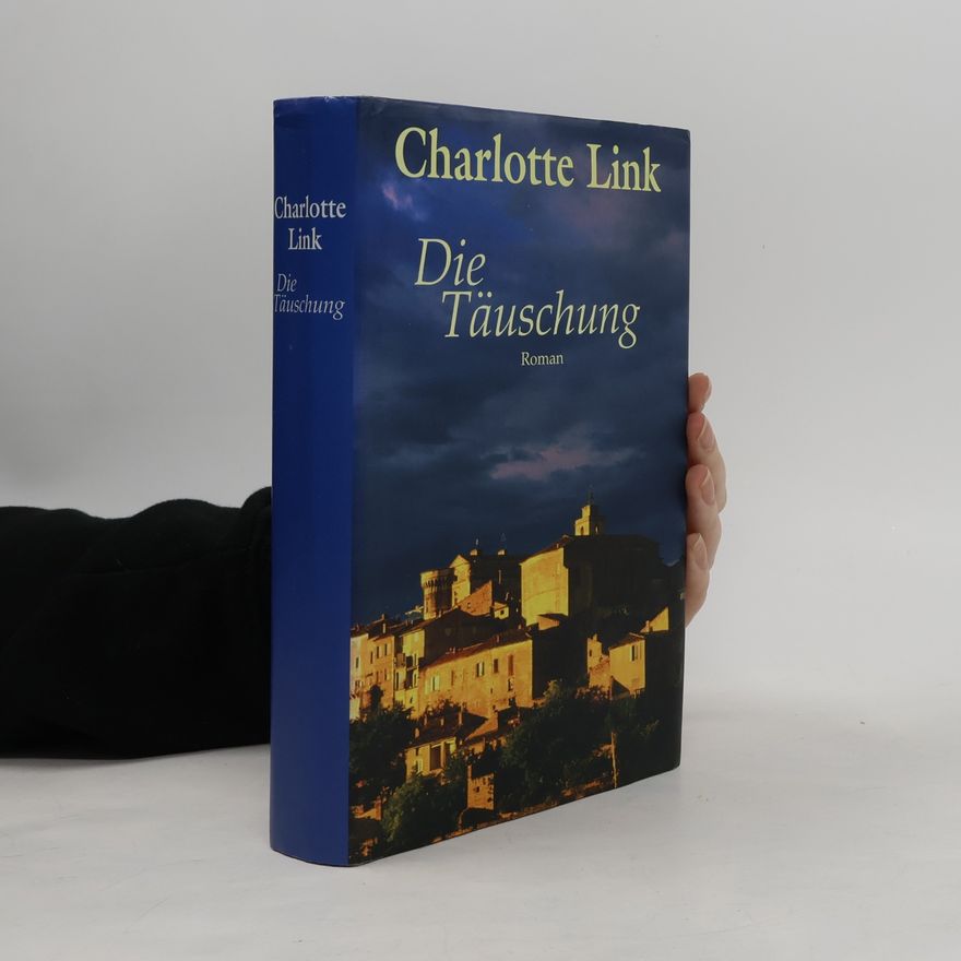 Charlotte Link Die Täuschung