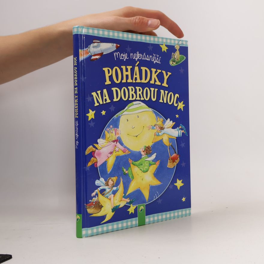 Doris Jäckle Moje nejkrásnější pohádky na dobrou noc