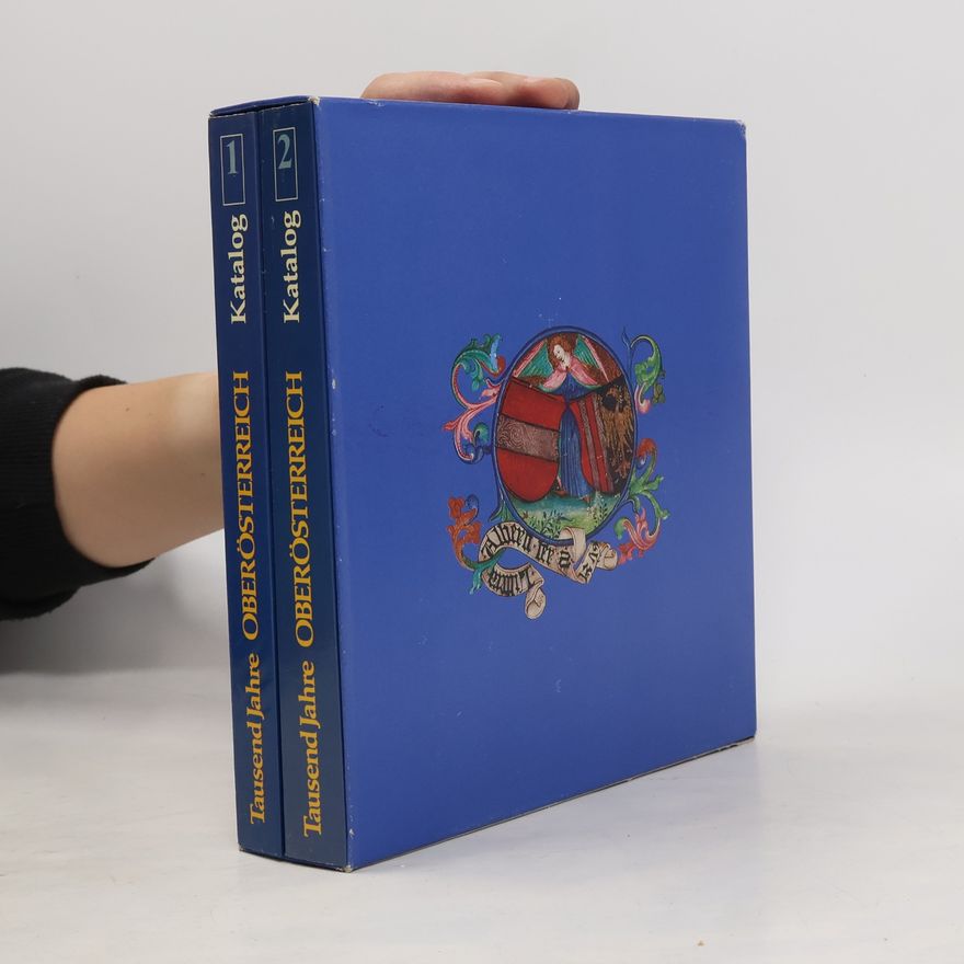 Karl Pömer Tausend Jahre Oberösterreich. Katalog 1-2