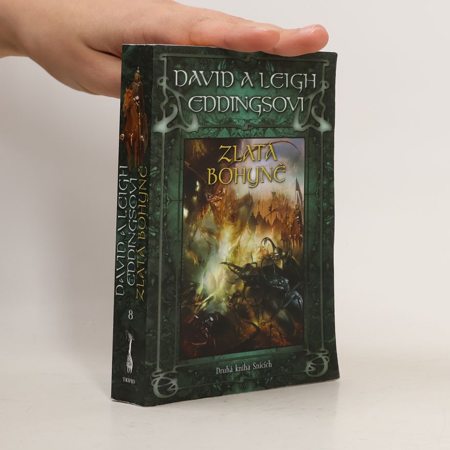 David Eddings Zlatá bohyně. Druhá kniha Snících