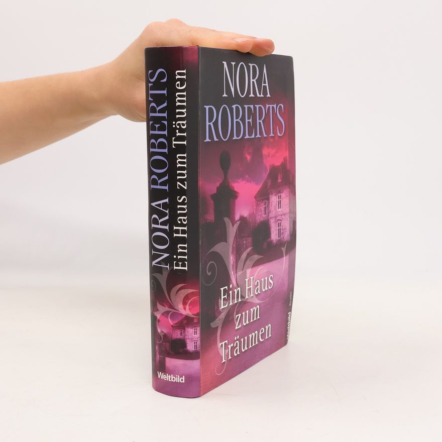 Nora Roberts Ein Haus zum Träumen