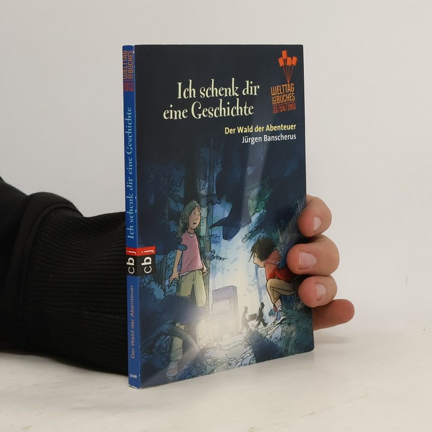 Collectif d'auteurs Ich schenk dir eine Geschichte: Der Wald der Abenteuer
