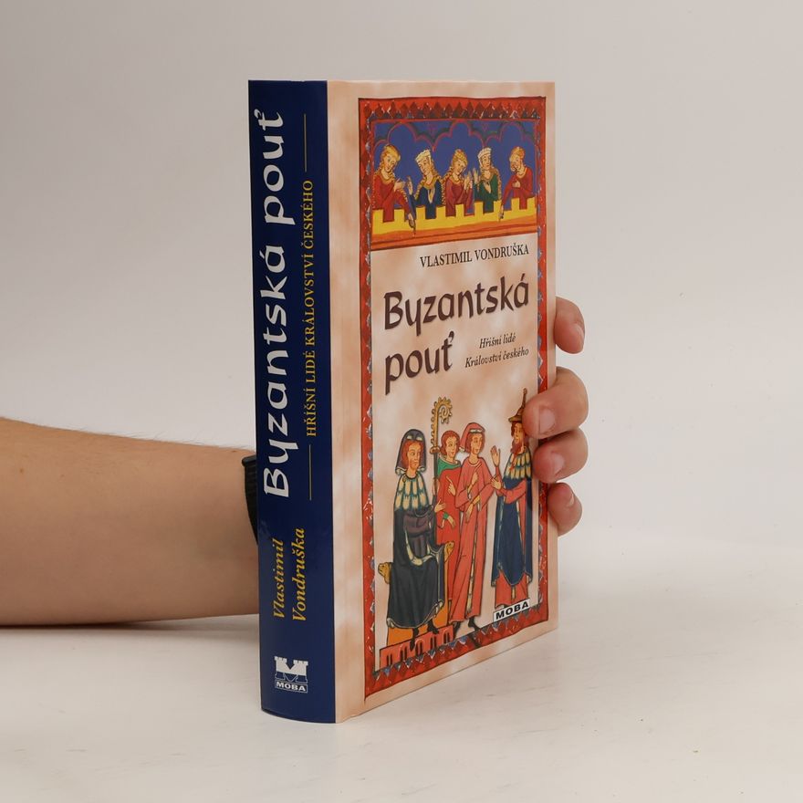 Vlastimil Vondruška Byzantská pouť