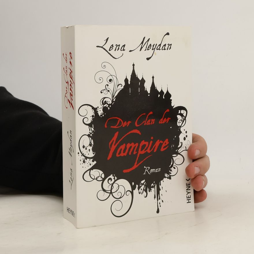 Lena Meydan Der Clan der Vampire