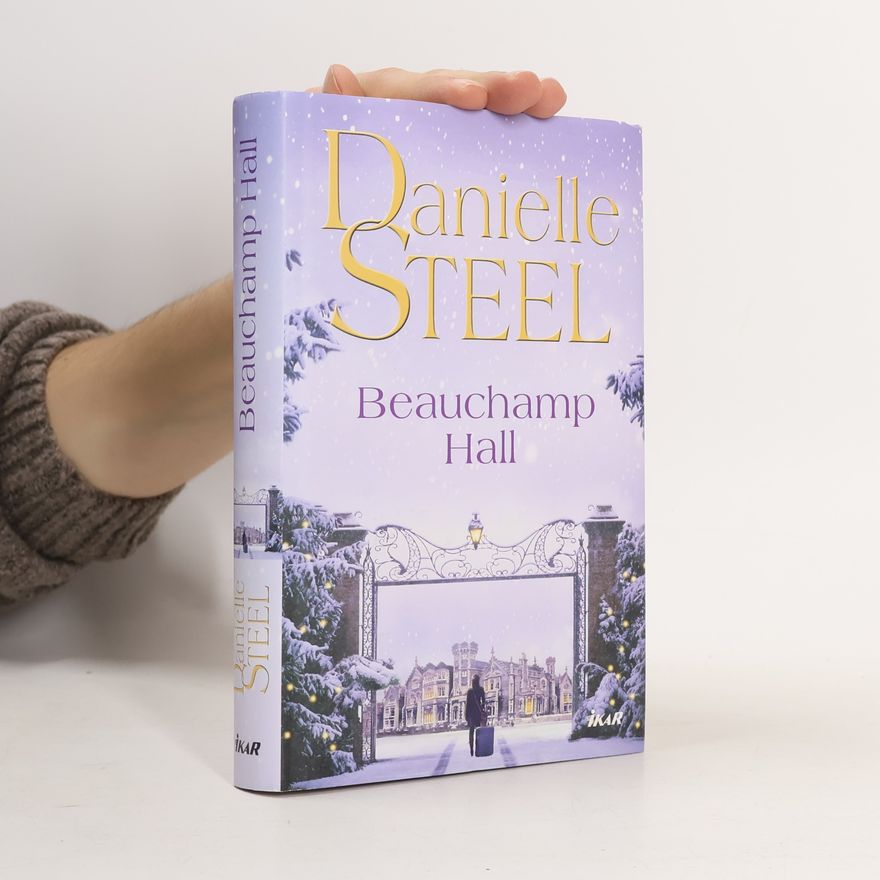 Danielle Steel Beauchamp Hall