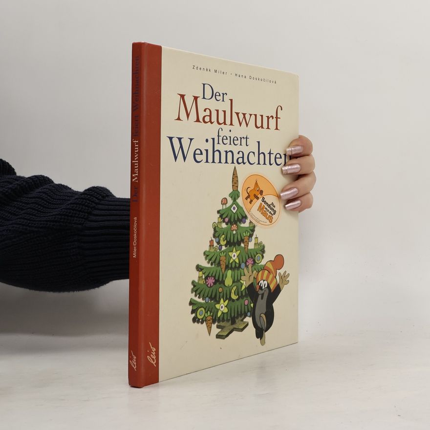 Zdeněk Miler Der Maulwurf feiert Weihnachten