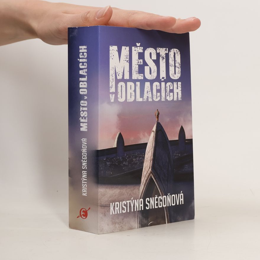Kristýna Sněgoňová Město v oblacích