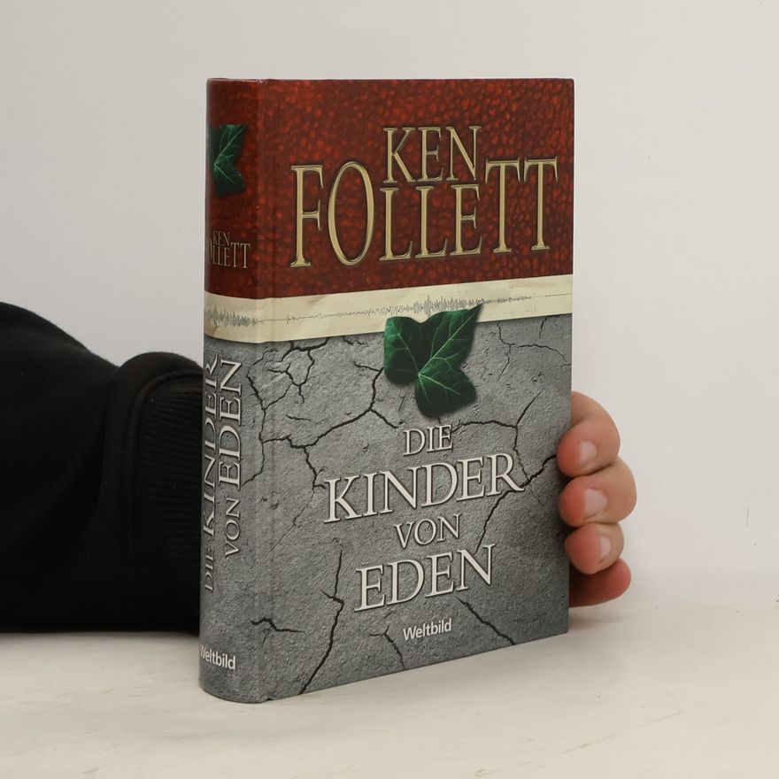 Ken Follett Die Kinder von Eden