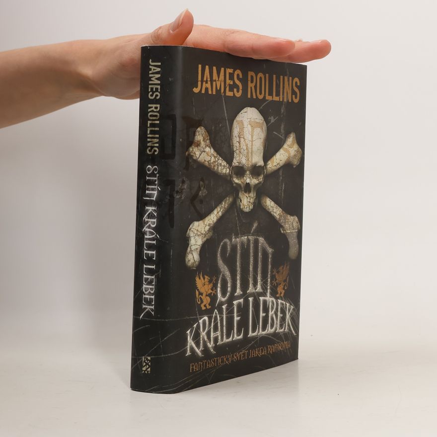 James Rollins Stín krále lebek