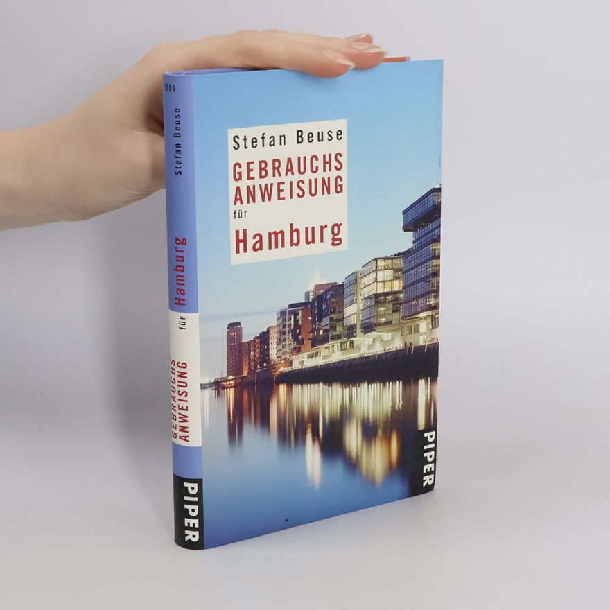 Stefan Beuse Gebrauchsanweisung für Hamburg