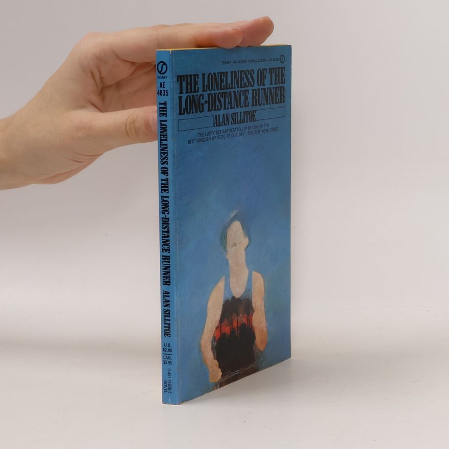 Alan Sillitoe The Loneliness of the Long-Distance Runner