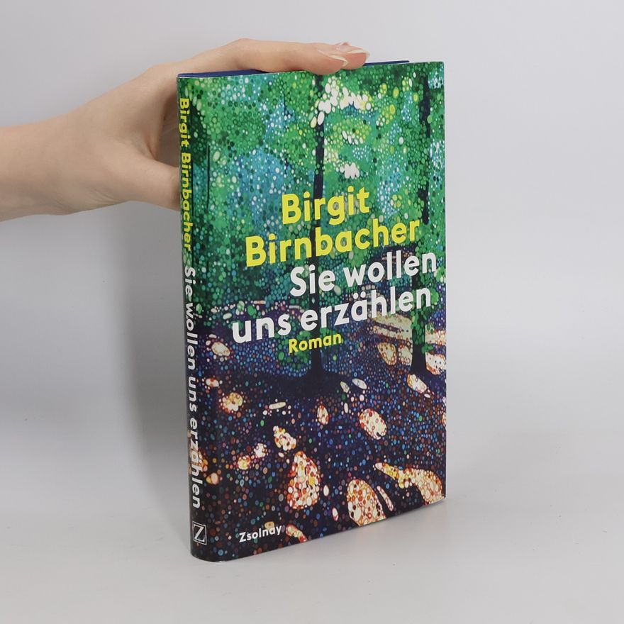 Birgit Birnbacher Sie wollen uns erzählen