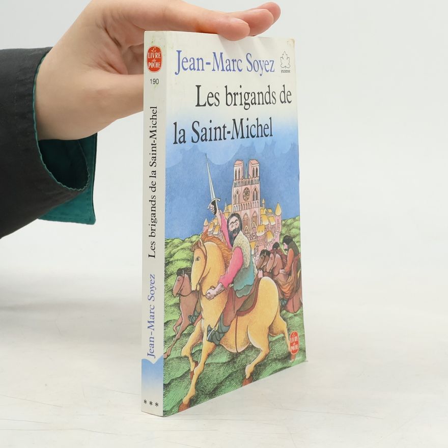 Jean-Marc Soyez Le Livre de Poche - 190: Les brigands de la Saint-Michel