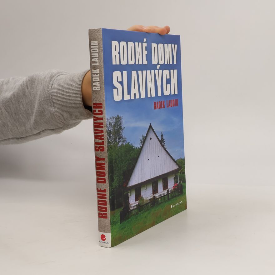 Radek Laudin Rodné domy slavných