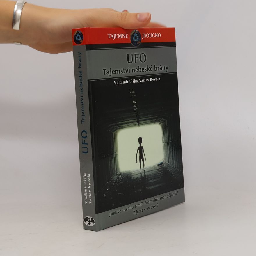 Václav Ryvola UFO - Tajemství nebeské brány