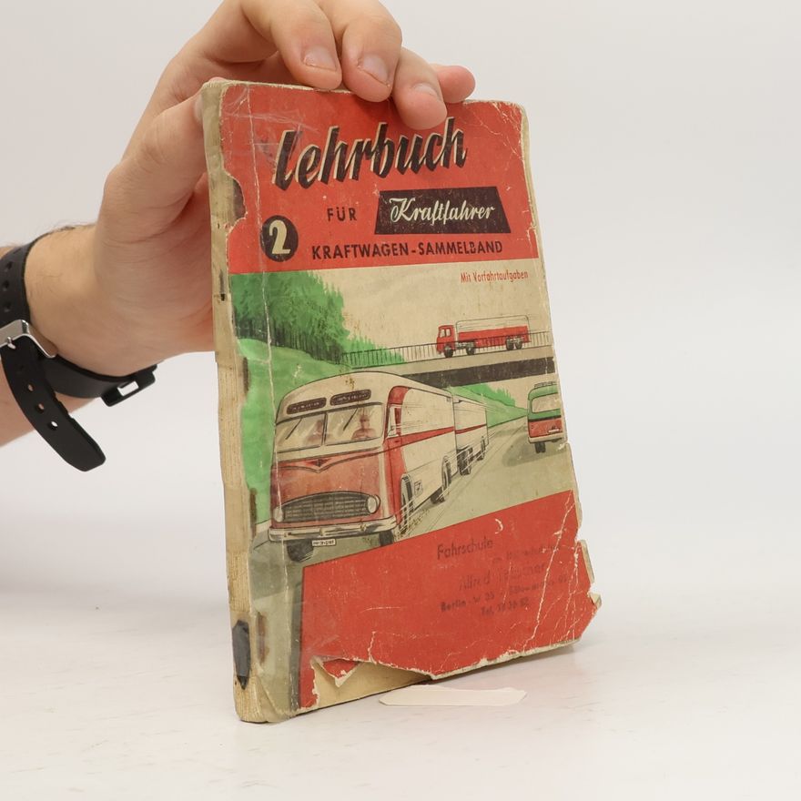 W. Müller Lehrbuch für Kraftfahrer 2