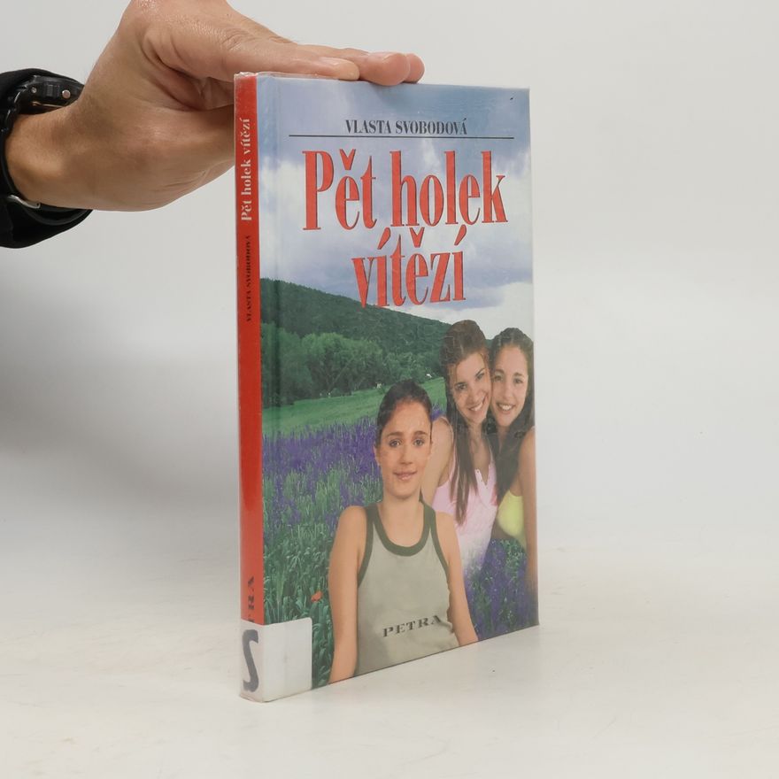 Vlasta Svobodová Pět holek vítězí