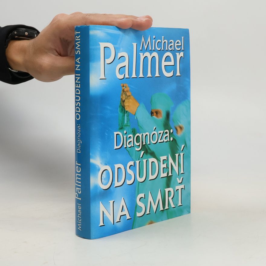 Michael Palmer Diagnóza: Odsúdení na smrť