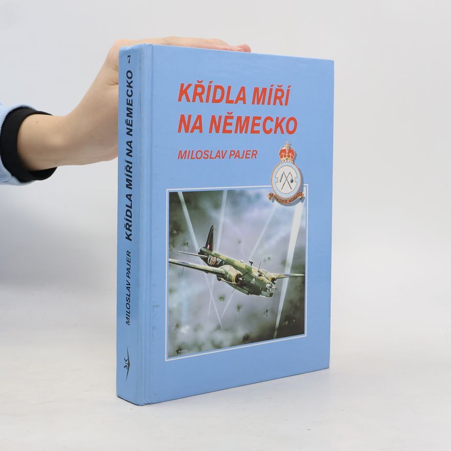 Miloslav Pajer Křídla míří na Německo