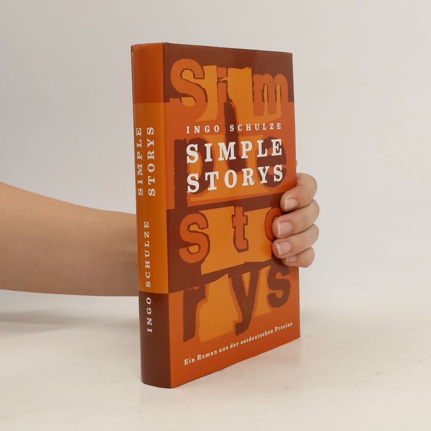 Ingo Schulze Simple Storys