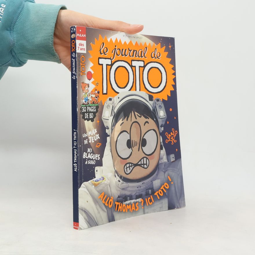 Serge Le journal de Toto 27: Allô Thomas ? Ici Toto !
