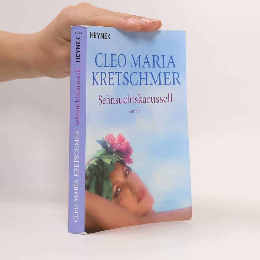 Cleo Kretschmer Sehnsuchtskarussell