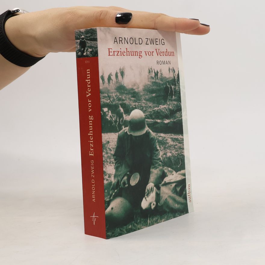 Arnold Zweig Erziehung vor Verdun