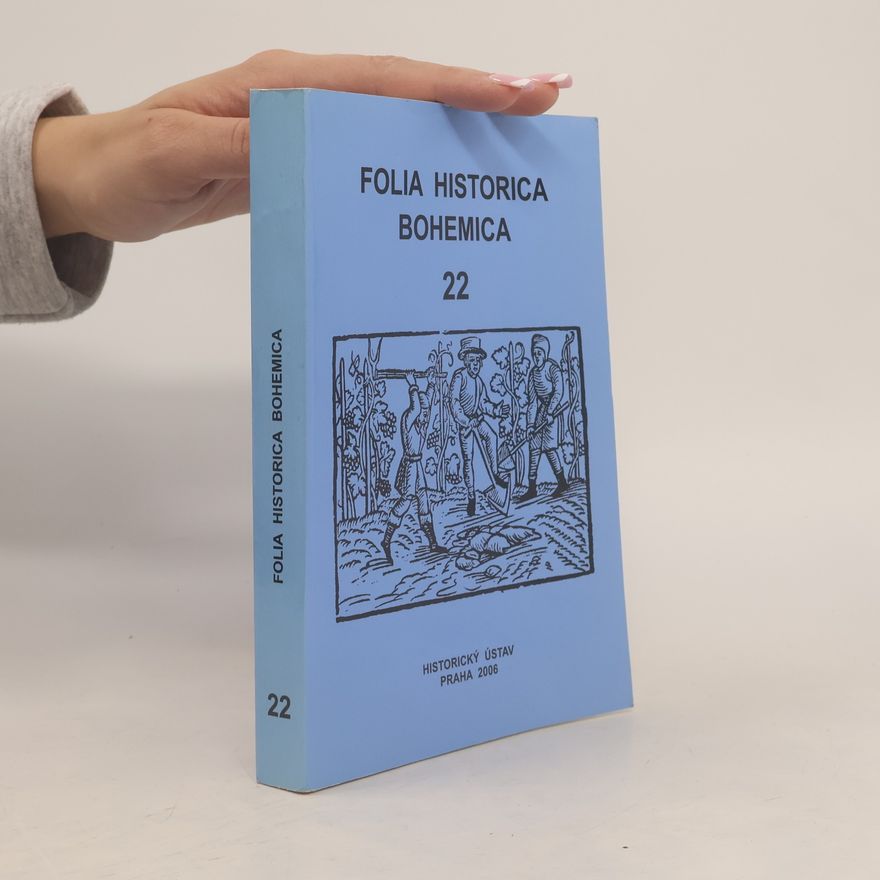Kolektiv autorů Folia Historica Bohemica 22