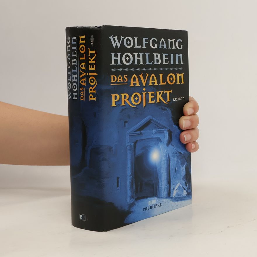 Wolfgang Hohlbein Das Avalon Projekt