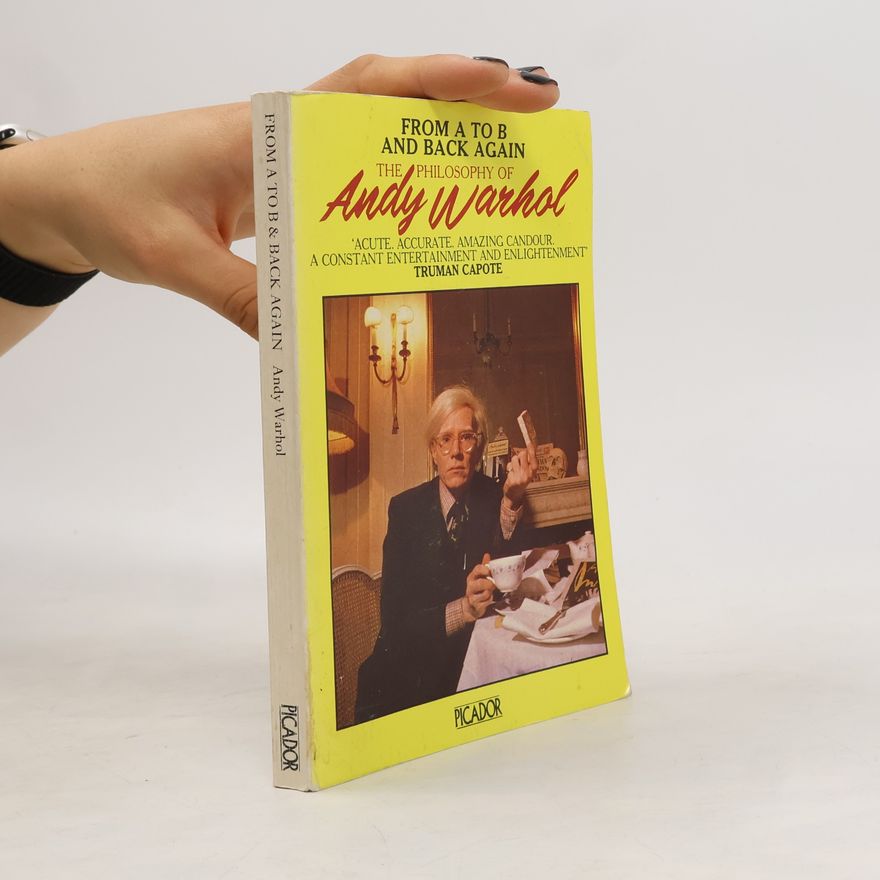 Andy Warhol From A to B and Back Again