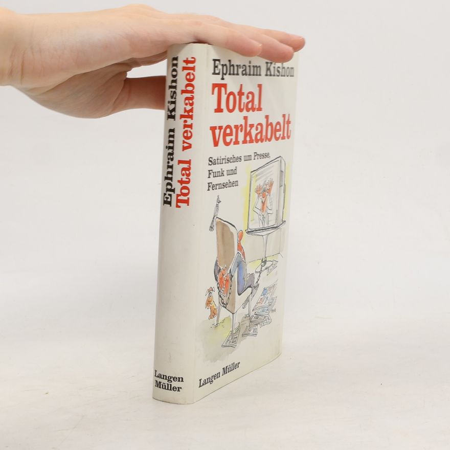 Ephraim Kishon Total verkabelt