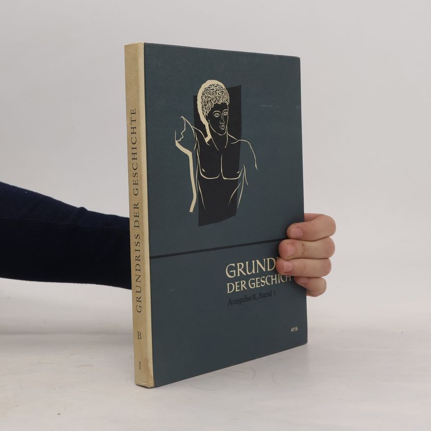 Autorenkollektiv Grundriss der Geschichte. Ausgabe B. Band I