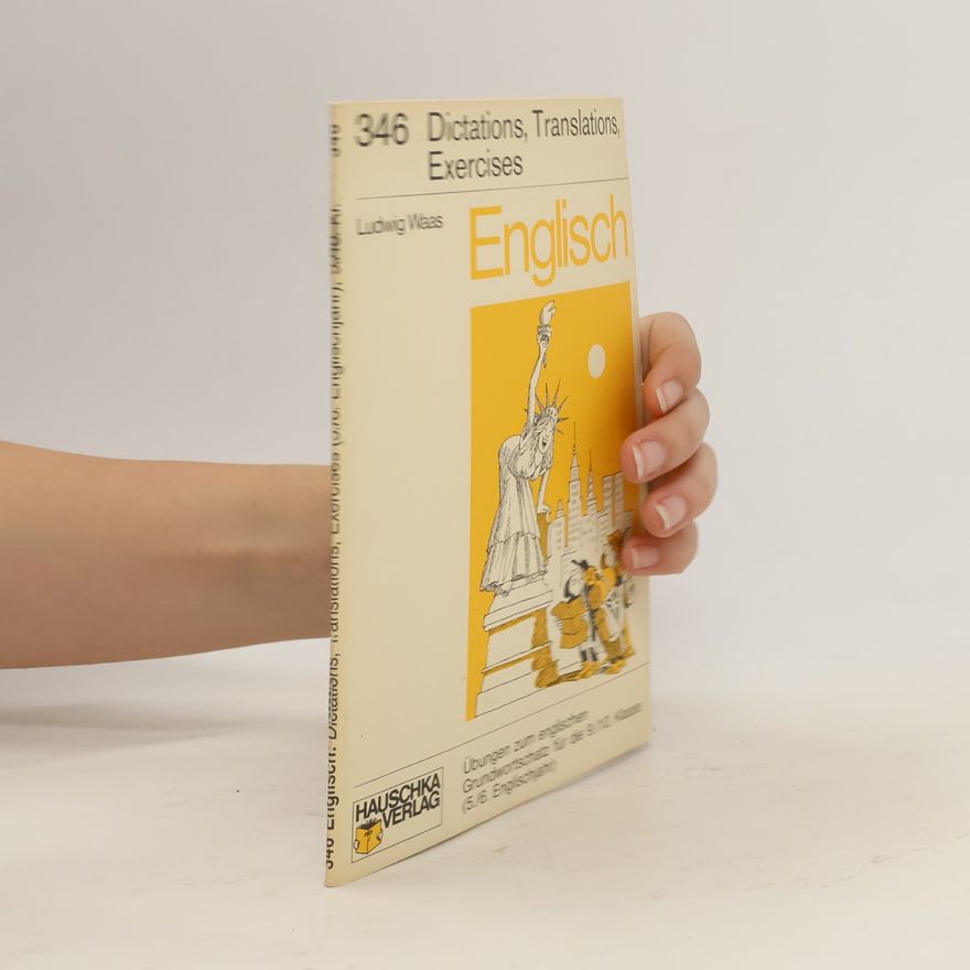Ludwig Waas Englisch. Dictations, Translations, Exercises