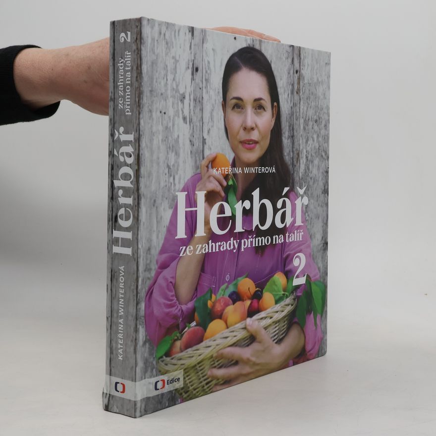 Jiří Hroník Herbář ze zahrady přímo na talíř 2