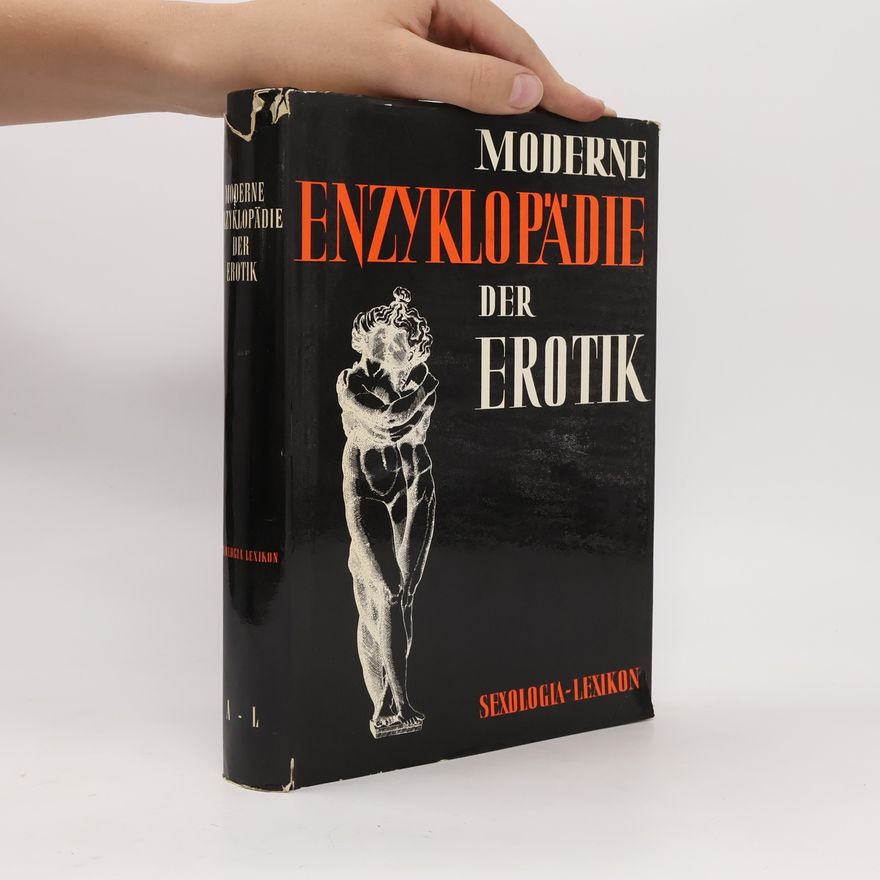 Autorenkollektiv Moderne Enzyklopädie der Erotik A-L