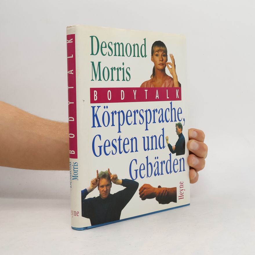 Desmond Morris Bodytalk