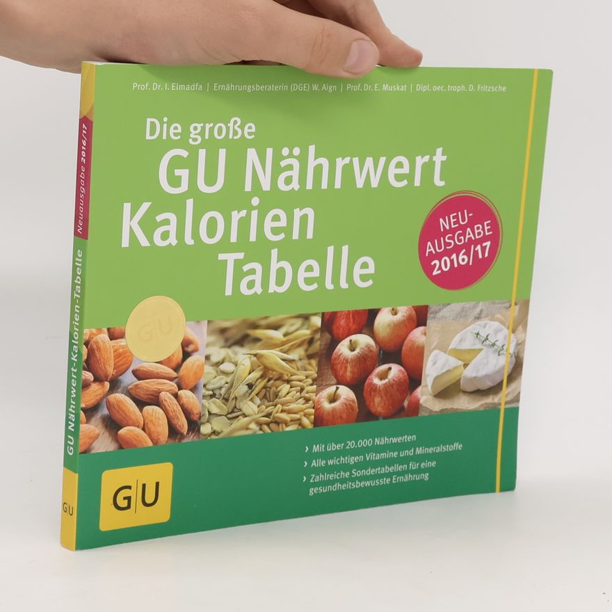 Erich Muskat Die große GU Nährwert-Kalorien-Tabelle 2016/17