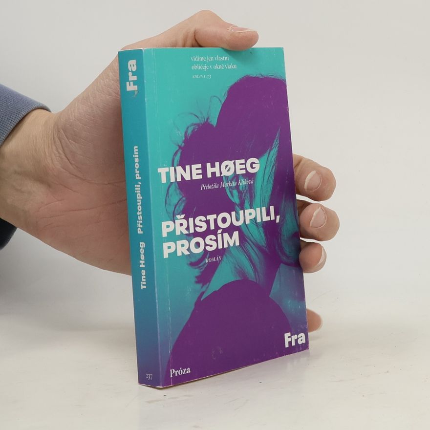 Tine Høeg Přistoupili, prosím